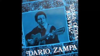 DARIO ZAMPA  MANDI VECJO FRIÛL 1975  LATO A [upl. by Bronder110]