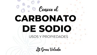 Para que sirve el Carbonato de Sodio [upl. by Lello]