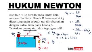 TEGANGAN TALI DAN PERCEPATAN SISTEM KATROL Hukum Newton Fisika Kelas 10 [upl. by Beitz]