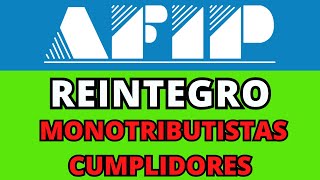 ¿Como saber si me corresponde el Reintegro de Monotributo afip tramitesafip noticiasafip [upl. by Eerized876]