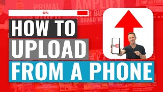 How to Upload Videos to YouTube from iPhone amp Android [upl. by Braeunig]