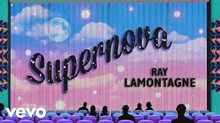 Ray LaMontagne  Supernova Official Video [upl. by Latyrc]