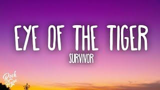 Survivor  Eye Of The Tiger [upl. by Adnilahs]