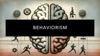 Understanding Behaviorism [upl. by Etnuaed]