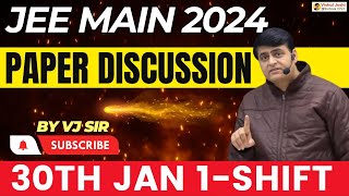 Jee Main 2024 Paper Discussion  30 Jan 1st Shift  BY VJ SIR jeemains jee2024 vjsir [upl. by Hultin]