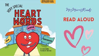 THE VERY SPECIAL HEART WORDS Read Aloud [upl. by Anecuza]