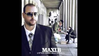 MAXI B quotNIENTE DI BUONOquot prod Michel [upl. by Parry105]