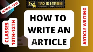 how to write an article  class 10th  Article writing  exam March 2024 jkbose articlewriting [upl. by Hemphill]