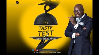 Downsview SDA Church  Taste Test  Pastor Traivs Afflick [upl. by Khudari961]