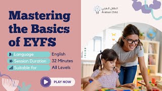 Mastering the Basics of Early Years Foundation Stage EYFS in Early Years Education [upl. by Suez]