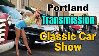 American Classic Cars Transmission Auto Show CruiseIn Portland Kustom Kulture [upl. by Lesna]