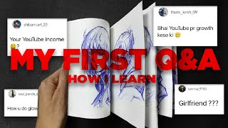 Face Reveal  Income  How I Learn to DRAW  QNA [upl. by Waldos]