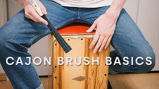 Cajon Brush Basics  Start Here [upl. by Mulvihill]