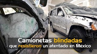 Camionetas blindadas que resistieron hasta 800 impactos en México [upl. by Ariane]