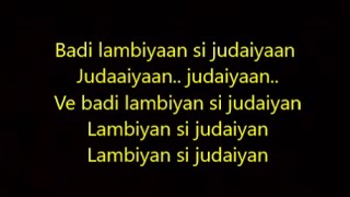 lambiyaan si judaiyaan lyrics raabta [upl. by Garnette957]