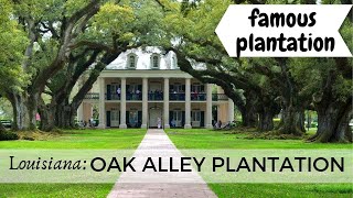 Oak Alley Plantation • Louisiana • USA [upl. by Annahsirhc]