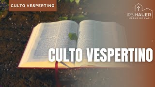 CULTO VESPERTINO Rev Elizeu Eduardo  live [upl. by Nagol]