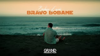 Boban Lazic  BRAVO BOBANE Official Video 2024 [upl. by Legir996]