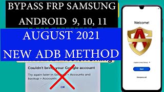 FRP SAMSUNG ANDROID 11 BYPASS FRP SAMSUNG ANDROID 9 10 11 AUGUST 2021 FRPSAMSUNGANDROID11 [upl. by Eiramait]