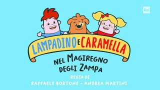 Lampadino e Caramella nel MagiRegno degli Zampa  Episodio 22  Bolle di sapere [upl. by Applegate]