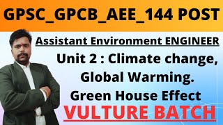 9Assistant Environmental Engineer GPCB Classes  Climate Change  Global Warning  Green House [upl. by Cesar]