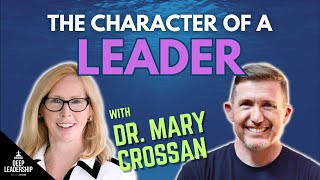 The Character of a Leader with Dr Mary Crossan [upl. by Anora64]