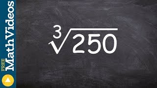 Take the cube root of a number using the product of cubed numbers cuberoot250 [upl. by Truk]