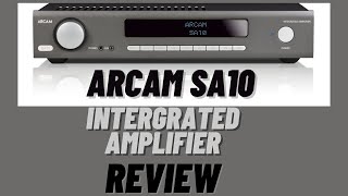 Arcam SA10 Intergrated Amplifier Review [upl. by Battat]