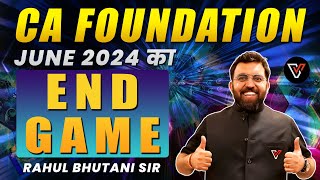 CA Foundation June 24  Exam की टेंशन का खेल खत्म बस ये देखो 🙂 CA Foundation Exam June 24 Strategy [upl. by Shipley]