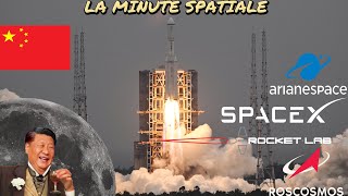 La Minute Spatiale Chine SpaceX Arianespace Rocket Lab etc [upl. by Novello]