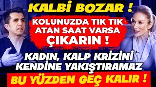 2BÖLÜM KALBİ BOZAR Kolunuzda Saat Varsa Çıkarın Kadın Kalp Krizini Kendine Yakıştıramaz‼️ [upl. by Marilou]