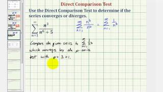 Ex Infinite Series  Direct Comparison Test Convergent [upl. by Drogin]