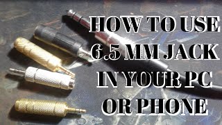 how to use 65 mm jack in your pc amp phoneUNBOXING 65mm Female to 35mm Male Stereo Audio Jack dkb [upl. by Egin]