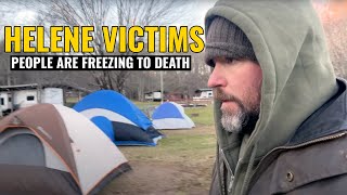 PEOPLE ARE FREEZING TO DEATH  Victims of Helene [upl. by Ahsiad]