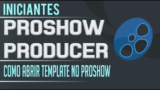 Como Abrir Template no Proshow [upl. by Ahsyla]