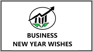 BUSINESS NEW YEAR WISHES [upl. by Alia]