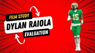 Dylan Raiola Highlights Breakdown  Full Film Evaluation  Is he The Nations No 1 QB [upl. by Brennan]