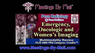 Penn Radiology Emergency Oncologic and Womens Imaging Preview [upl. by Balthazar]