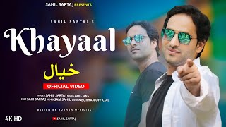 KHAYAALSAHIL SARTAJADIL DKSNEW KASHMIRI SONGTRENDING VIREL SONGSAM SAHIL [upl. by Farah636]