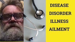 🔵 Disease Disorder Illness Ailment  Difference Meaning Examples  British English Pronunciation [upl. by Cila]