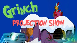 Grinch Projection Show [upl. by Dutchman]