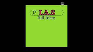 IAS ka full form by शिक्षा shorts most important shorts video [upl. by Raseac]