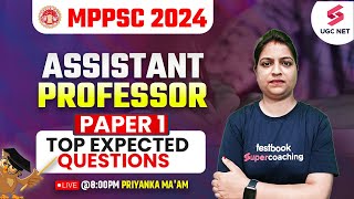 MPPSC 2023 Assistant Professor Paper 1  MPPSC Paper 1 Expected Questions  Priyanka Maam [upl. by Jehanna]