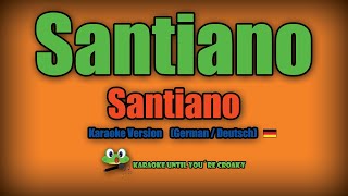 Santiano  Santiano Karaoke Version with Lyrics German Deutsch [upl. by Farny]