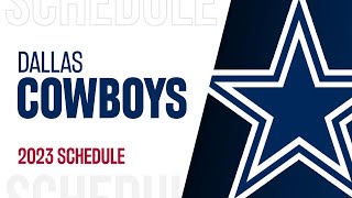 DALLAS COWBOYS SCHEDULE 2023 [upl. by Cly]