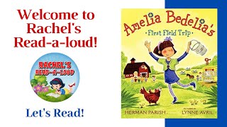 📚 Childrens Book Read Aloud  Amelia Bedelias First Field Trip [upl. by Faythe22]