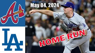 Atlanta braves vs Los Angeles Dodgers 050424 GAME HIGHLIGHTS  MLB Season 2024  MLB Highlights [upl. by Nannette350]