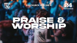 🔴Live  PRAISE amp WORSHIP  24th SEP 2024 AG CHURCH VELLORE 6  live [upl. by Nessim228]