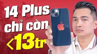 iPhone 14 Plus giá chưa đến 13 triệu có còn đáng mua ở cuối năm 2024 này [upl. by Bury]