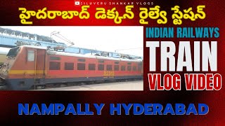 Hyderabad Railway Station  Train Vlog [upl. by Ethelda]